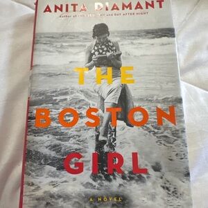 The Boston Girl by Anita Diamant Hardcover Novel Historical Fiction Book